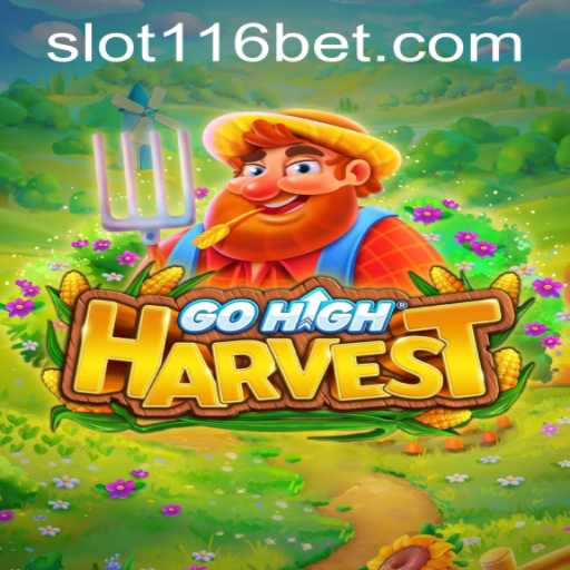 Experience the Thrills of GoHighHarvest: Rules, Gameplay, and Latest Updates
